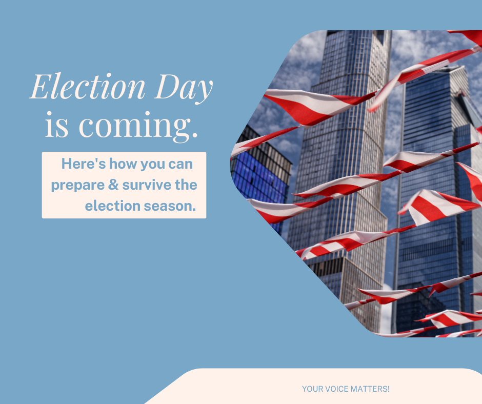 Surviving Election Season: The Mindfulness and Stress Relief Edition